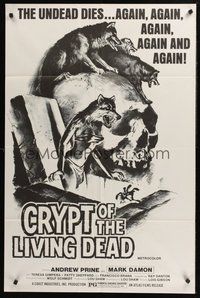 1w209 CRYPT OF THE LIVING DEAD 1sh '73 cool Smith horror art, the undead dies again and again!