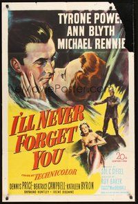 1w443 I'LL NEVER FORGET YOU 1sh '51 Tyrone Power travels back in time to meet Ann Blyth!