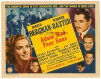 1x051 ADAM HAD FOUR SONS TC '41 Ingrid Bergman, Warner Baxter, Susan Hayward, Fay Wray