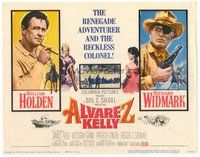 1x058 ALVAREZ KELLY TC '66 renegade adventurer William Holden & reckless Colonel Richard Widmark