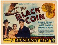 1x076 BLACK COIN chapter 1 TC '36 Ralph Graves, serial, Dangerous Men, full-color artwork!