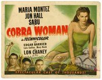 1x110 COBRA WOMAN TC '44 Jon Hall, sexy Maria Montez, plus Sabu & intense Lon Chaney!