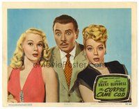 1x441 CORPSE CAME C.O.D. LC #8 '47 wacky image of George Brent, Leslie Brooks, Adele Jergens!