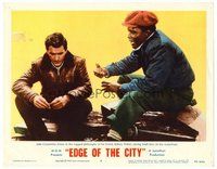 1x485 EDGE OF THE CITY LC #3 '57 John Cassavetes listens to Sidney Poitier's rugged philosophy!