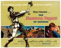 1x134 FIGHTING PRINCE OF DONEGAL TC '66 Disney, a reckless young rebel rocks an empire!