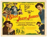 1x159 I SHOT JESSE JAMES TC '49 directed by Sam Fuller, Preston Foster, Barbara Britton, western!