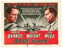 1x190 MEN TC R57 very first Marlon Brando, Jack Webb, directed by Fred Zinnemann, Battle Stripe!