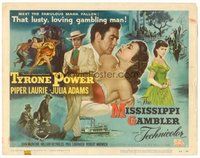 1x192 MISSISSIPPI GAMBLER TC '53 Tyrone Power's game is fancy women like Piper Laurie!