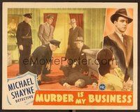 1x773 MURDER IS MY BUSINESS LC '46 Hugh Beaumont as detective Michael Shayne at murder scene!
