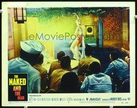 1x777 NAKED & THE DEAD LC #8 '58 from Norman Mailer, sailors & soldiers watch sexy blonde dancer!