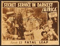 1x889 SECRET SERVICE IN DARKEST AFRICA chapter 13 LC '43 Rod Cameron, Joan Marsh, Fatal Leap!