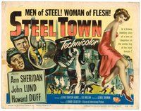 1x265 STEEL TOWN TC '52 Lund & Duff are men of steel and sexy Ann Sheridan is a woman of flesh!