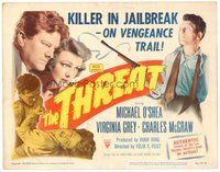 1x283 THREAT TC '49 Michael O'Shea is a killer in a jailbreak on a vengeance trail!