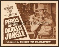 1x962 TIGER WOMAN chapter 9 LC R51 Republic serial,Perils of the Darkest Jungle,Cruise to Cremation!