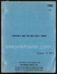 1y216 RAFFERTY & THE GOLD DUST TWINS final draft script October 17, 1973, screenplay by John Kaye!