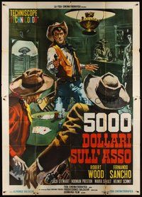 1z531 FIVE THOUSAND DOLLARS ON ONE ACE Italian 2p '66 cool art of gunfight at poker game by Casaro