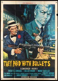 1z592 THEY PAID WITH BULLETS: CHICAGO 1929 Italian 2p '68 cool gangster art by P. Franco!