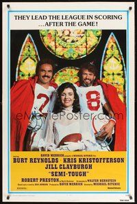 2b079 SEMI-TOUGH 1sh '77 football players Burt Reynolds & Kris Kristofferson w/Jill Clayburgh!