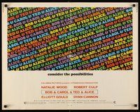 2c050 BOB & CAROL & TED & ALICE 1/2sh '69 Natalie Wood, Elliott Gould, Dyan Cannon, Robert Culp