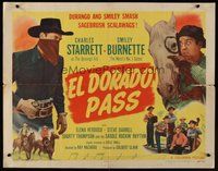 2c107 EL DORADO PASS style A 1/2sh '48 art of Charles Starrett as The Durango Kid + Smiley Burnette!