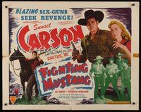 2c123 FIGHTING MUSTANG 1/2sh '48 cowboy Sunset Carson w/Cactus Jr & Patricia Starling!
