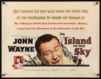 2c198 ISLAND IN THE SKY 1/2sh '53 William Wellman, close up art of big John Wayne!