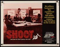 2c363 SHOOT 1/2sh '76 Cliff Robertson, Ernest Borgnine & Henry Silva, the war is never over!