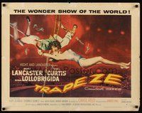 2c457 TRAPEZE style B 1/2sh '56 great circus art of Burt Lancaster, Gina Lollobrigida & Tony Curtis!