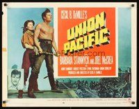 2c471 UNION PACIFIC 1/2sh R58 Cecil B. DeMille, Barbara Stanwyck & barechested Joel McCrea!