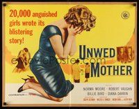 2c473 UNWED MOTHER 1/2sh '58 Norma Moore & Robert Vaughn, 20,000 anguished girls wrote this story!