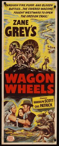 2d715 WAGON WHEELS insert R51 Randolph Scott, Gail Patrick, Zane Grey's story of the Oregon Trail!