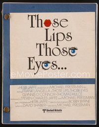 2e240 THOSE LIPS THOSE EYES script '80 screenplay by David Shaber!