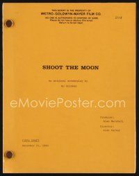 2h255 SHOOT THE MOON revised final draft script December 23, 1980, screenplay by Bo Goldman!