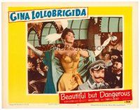 2j076 BEAUTIFUL BUT DANGEROUS LC #4 '57 close up of sexy Gina Lollobrigida in sexy outfit!
