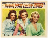 2j813 THANK YOUR LUCKY STARS LC '43 Warner Bros. all-star patriotic musical, three pretty girls!