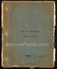 2m222 ONE IN A MILLION final draft script September 14, 1936, screenplay by Praskins & Kelly!
