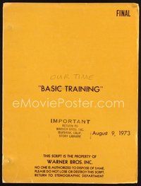 2m223 OUR TIME final draft script August 8, 1973, screenplay by Jane C. Stanton, Basic Training!
