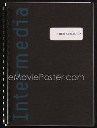 2m232 THERESE RAQUIN revised fourth draft script February 4, 2000, unproduced screenplay!