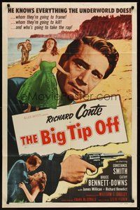 2p066 BIG TIP OFF 1sh '55 Richard Conte knows everything the underworld does, film noir!