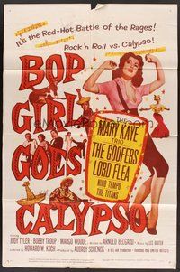 2p085 BOP GIRL GOES CALYPSO 1sh '57 it's the red-hot battle of the rages, a rock & roll romp!
