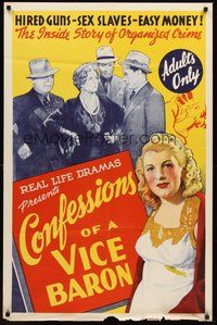 2p145 CONFESSIONS OF A VICE BARON 1sh '43 stone litho art, hired guns, sex slaves & easy money!