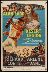 2p189 DESERT LEGION 1sh '53 art of Alan Ladd in the French Foreign Legion & sexy Arlene Dahl!