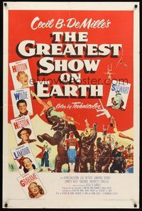 2p309 GREATEST SHOW ON EARTH 1sh '52 Cecil B. DeMille circus classic, Charlton Heston, Stewart!