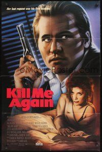 2p423 KILL ME AGAIN video 1sh '89 John Dahl film noir, art of Joanne Whalley-Kilmer & Val Kilmer!