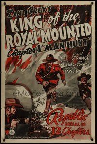 2p427 KING OF THE ROYAL MOUNTED chapter 1 1sh '40 serial, Man Hunt, cool artwork of Mountie!