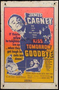 2p430 KISS TOMORROW GOODBYE 1sh R50s great art of James Cagney hotter than he was in White Heat!