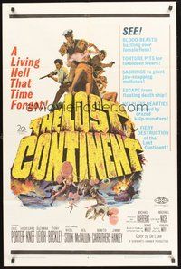 2p472 LOST CONTINENT 1sh '68 discovered in all its monstrous horror, living hell that time forgot!