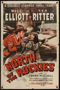 2p615 NORTH OF THE ROCKIES 1sh '42 Bill Elliott, Tex Ritter, Royal Canadian Mountie action!