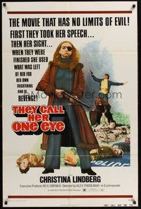 2p897 THEY CALL HER ONE EYE 1sh '74 wild cult classic, Christina Lindberg in the title role!