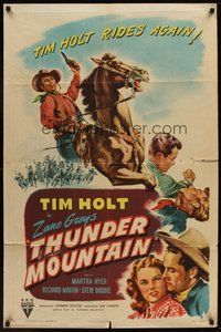 2p905 THUNDER MOUNTAIN style A 1sh '47 Tim Holt's back in the saddle again, from Zane Grey!